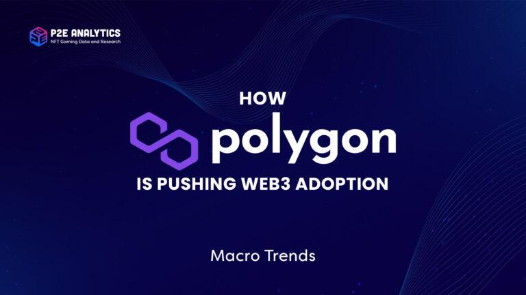 Cover Image for How Polygon is Pushing Web3 Adoption
